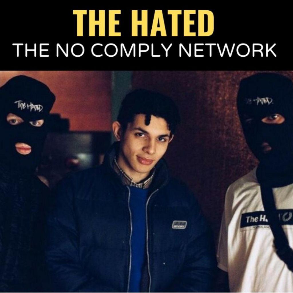 The Hated The No Comply Network Graphic