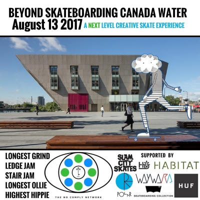 Beyond Skateboarding Canada Water 2017