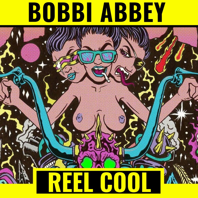 Bobbi Abbey: Reel Cool