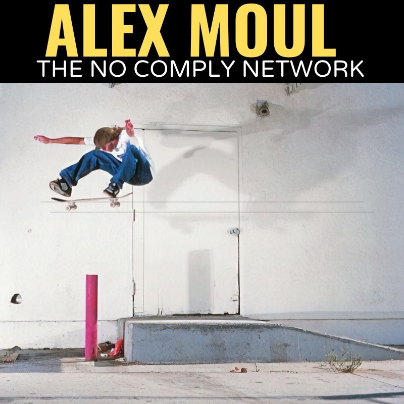 Alex Moul The No Comply Network Graphic