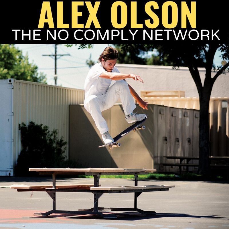 Alex Olson The No Comply Network Graphic