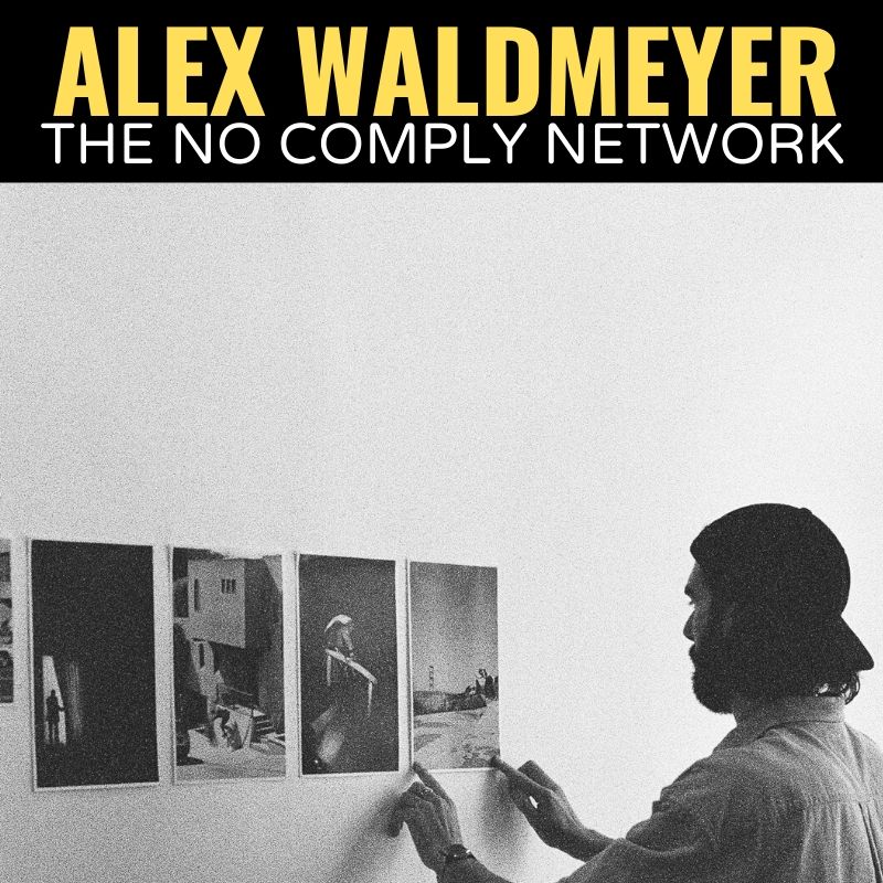 Alex Waldmeyer The No Comply Network Graphic