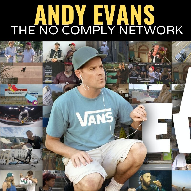 Andy Evans The No Comply Network Graphic