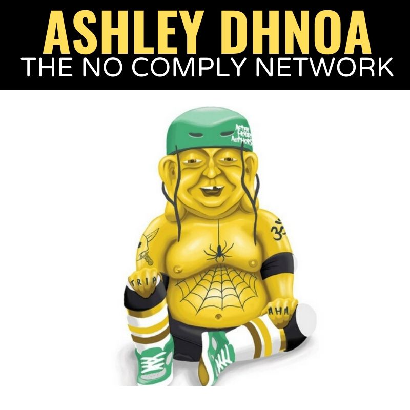 Ashley Dhnoa The No Comply Network Graphic