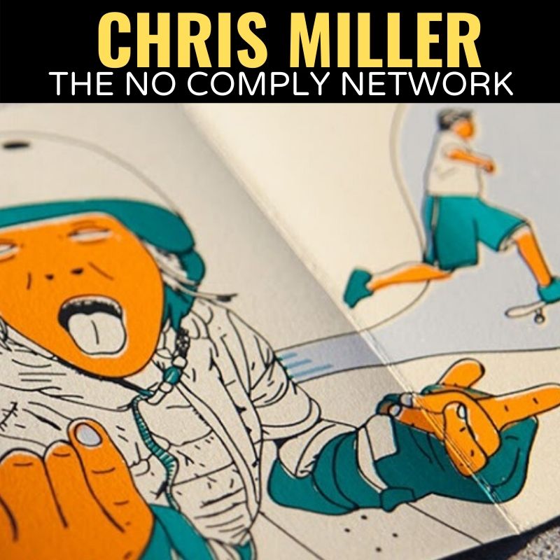 Chris MIller The No Comply Network Graphic 1