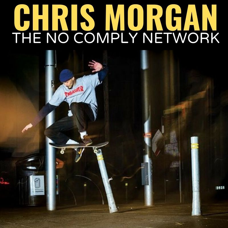 Chris Morgan The No Comply Network Graphic
