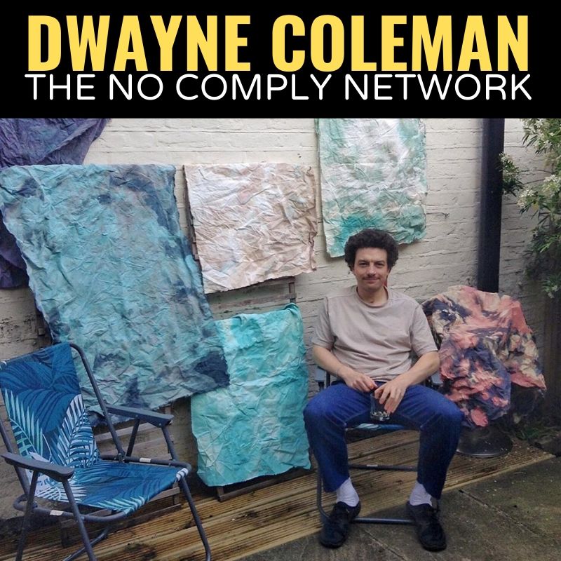Dwayne Coleman The No Comply Network Graphic One