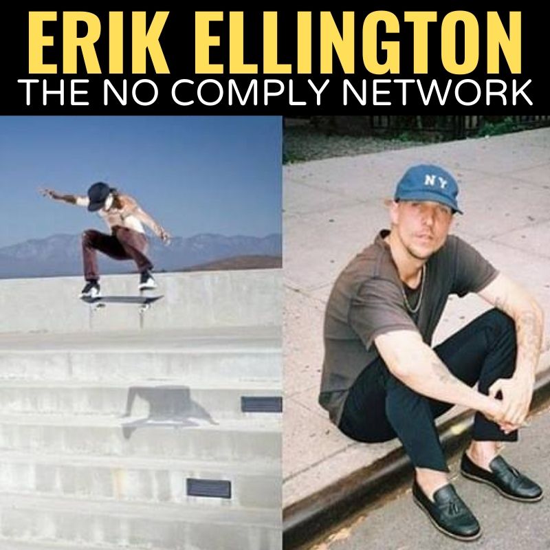 Erik Ellington The No Comply Network Graphic 2