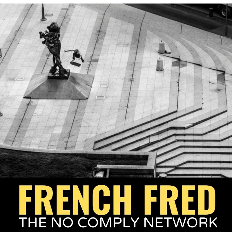 French Fred The No Comply Network Graphic 2