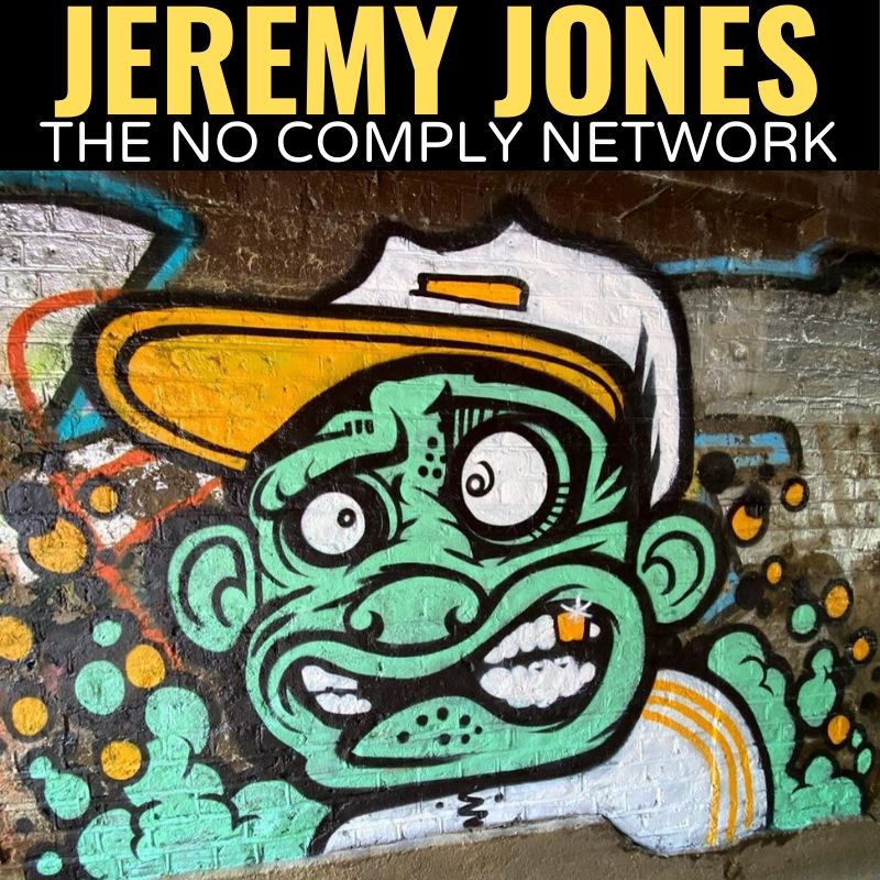 Jeremy Jones The No Comply Network Graphic