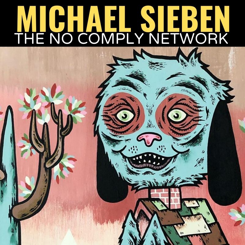 Michael Sieben The No Comply Network Graphic One