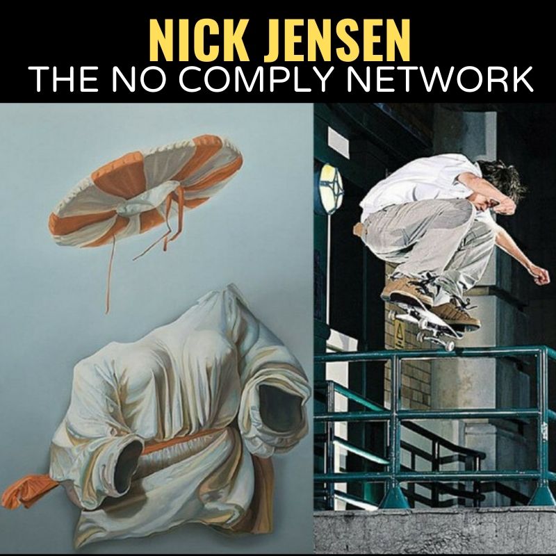 Nick Jensen The No Comply Network Graphic
