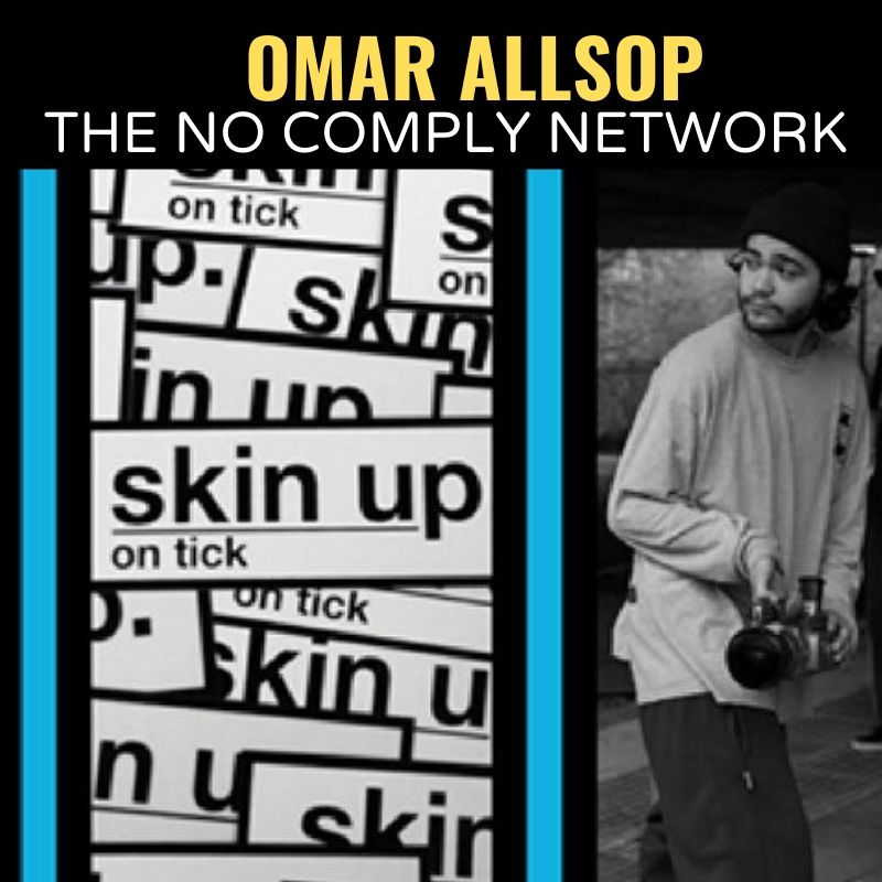 Omar Allsop The No Comply Network Graphic