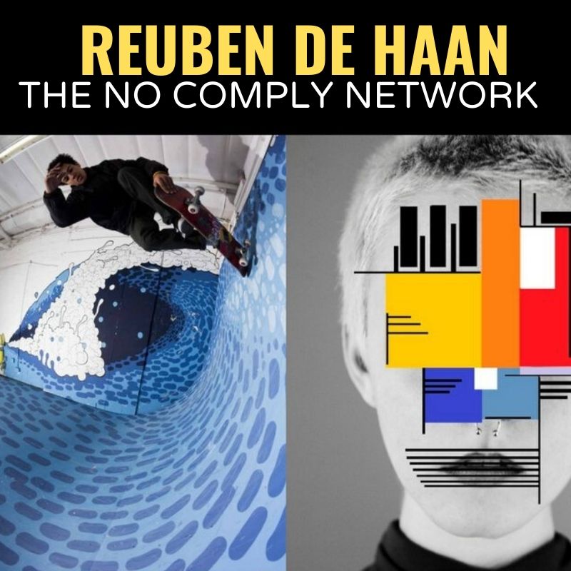 Reuben De Haan The No Comply Network Graphic