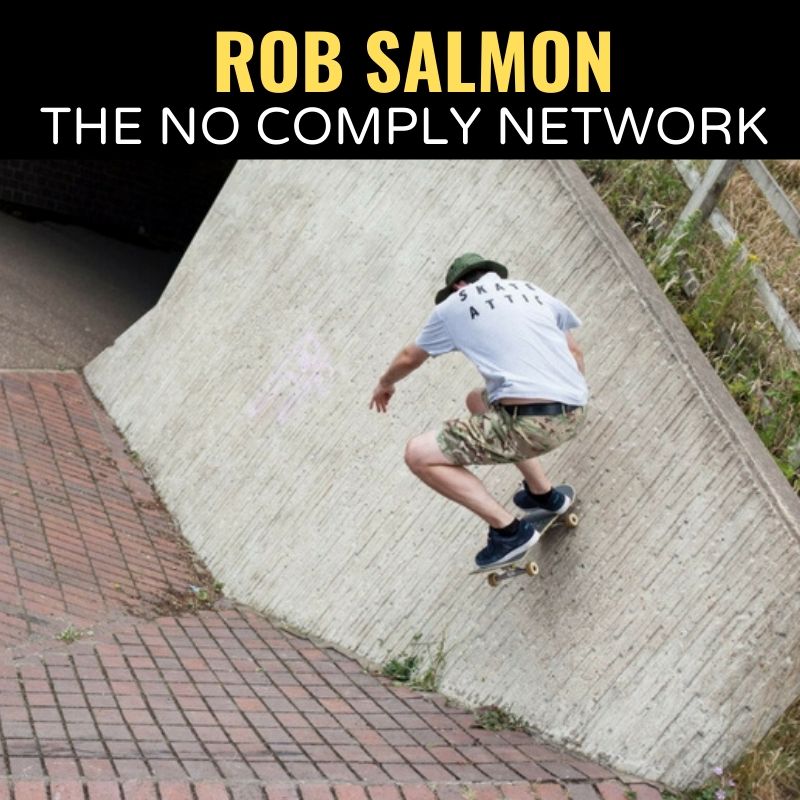 Rob Salmon The No Comply Network Graphic