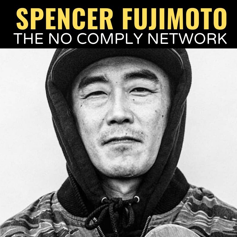 Spencer Fujimoto The No Comply Network Graphic