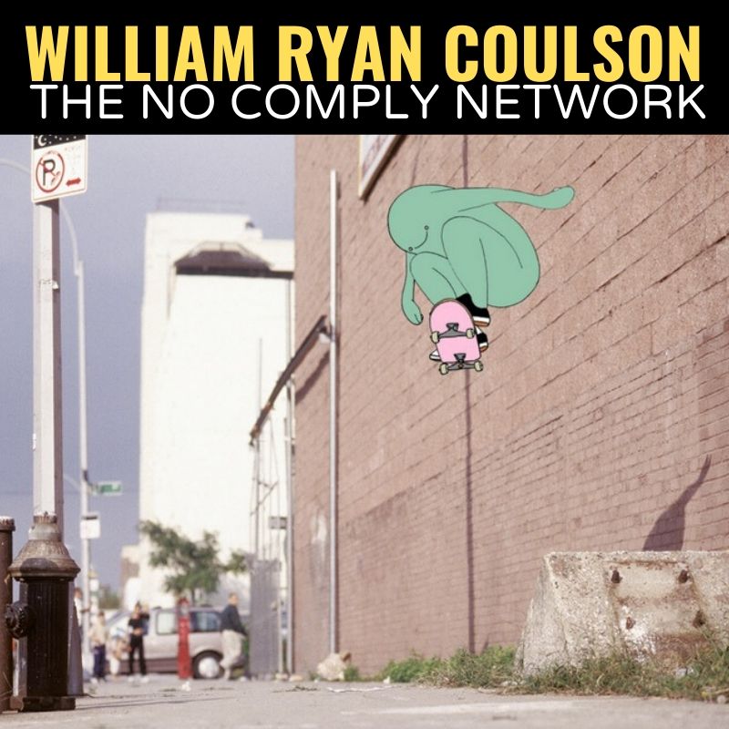William RCoulson The No Comply Network Graphic