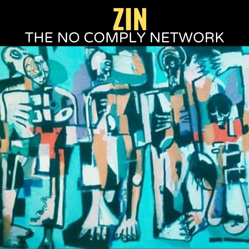 Zin The No Comply Network Graphic One