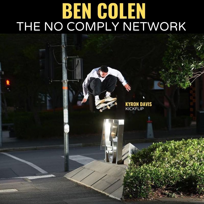 Ben Colen The No Comply Network Graphic