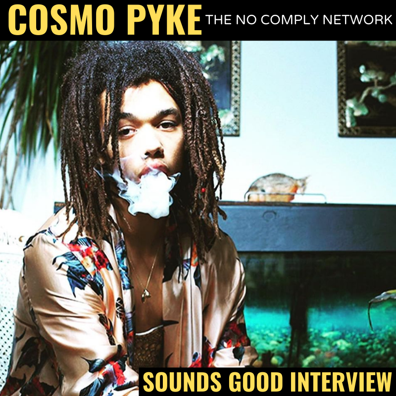 Cosmo Pyke Sounds Good Interview Graphic One