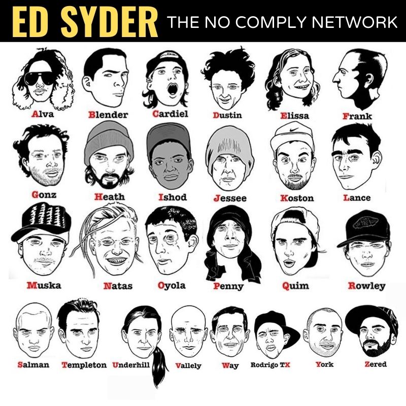 Ed Syder The No Comply Network Member Graphic