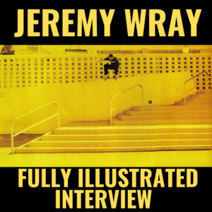 Jeremy Wray: Fully Illustrated