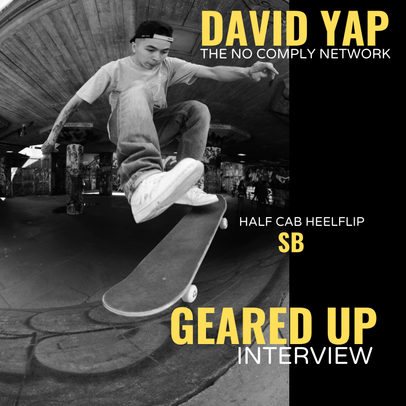 David Yap The No Comply Network Geared Up Interview Feature Graphic