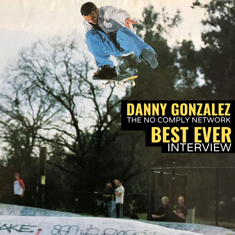 Danny Gonzalez The Best Ever Interview Graphic