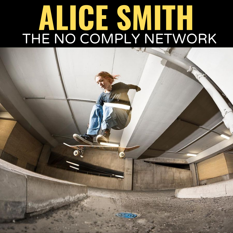 Alice Smith The No Comply Network Graphic