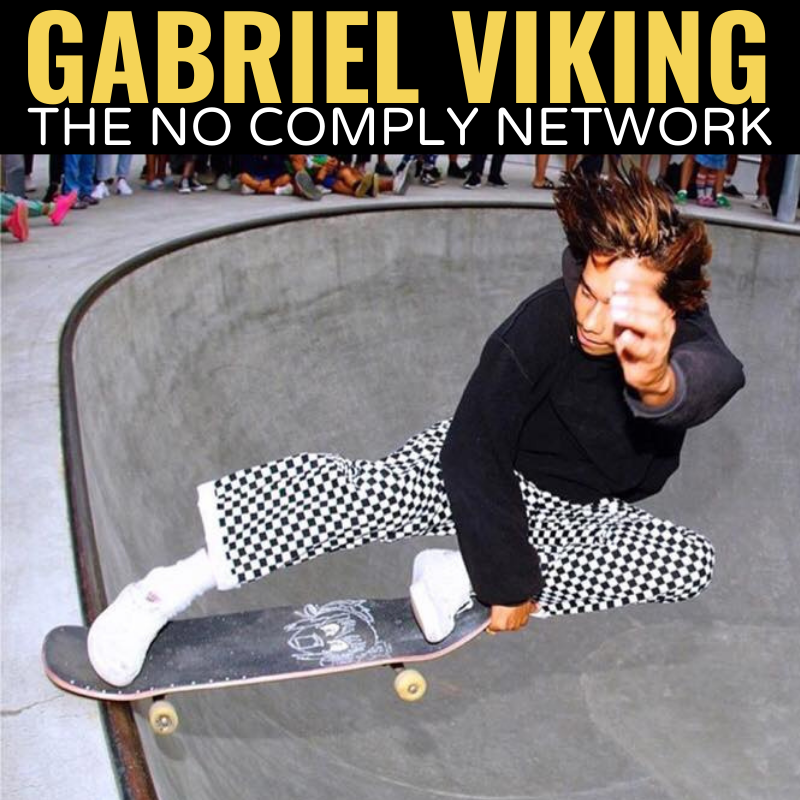 Gabriel Viking The No Comply Network Graphic