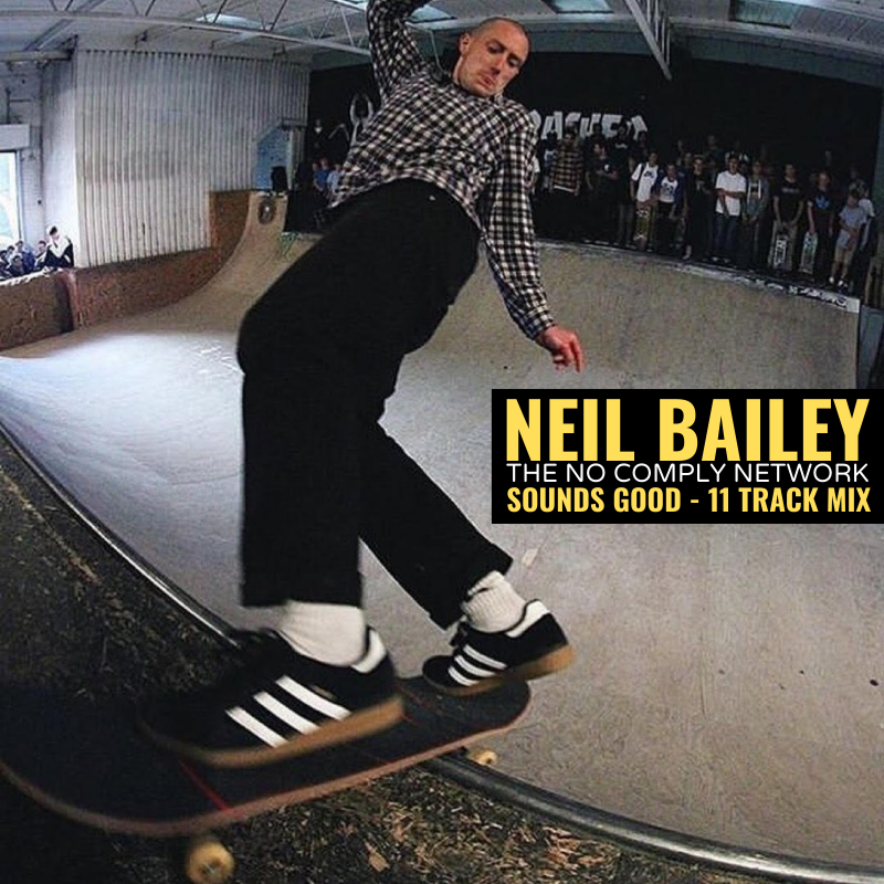 Neil Bailey Sounds Good 11 Track Mix Graphic