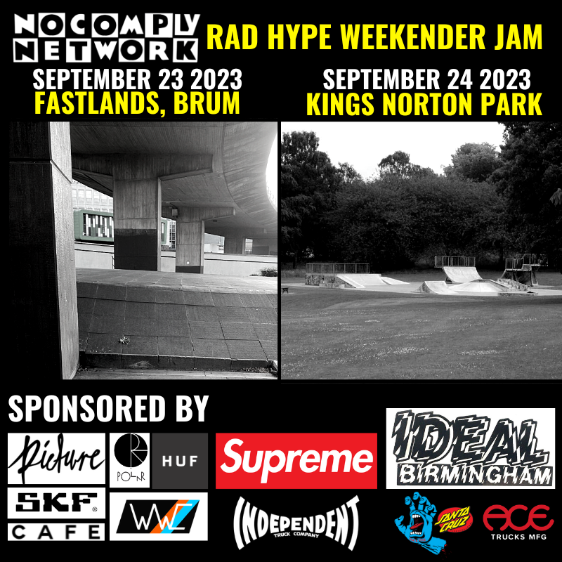 The No Comply Network Rad Hype Weekender Flyer Final