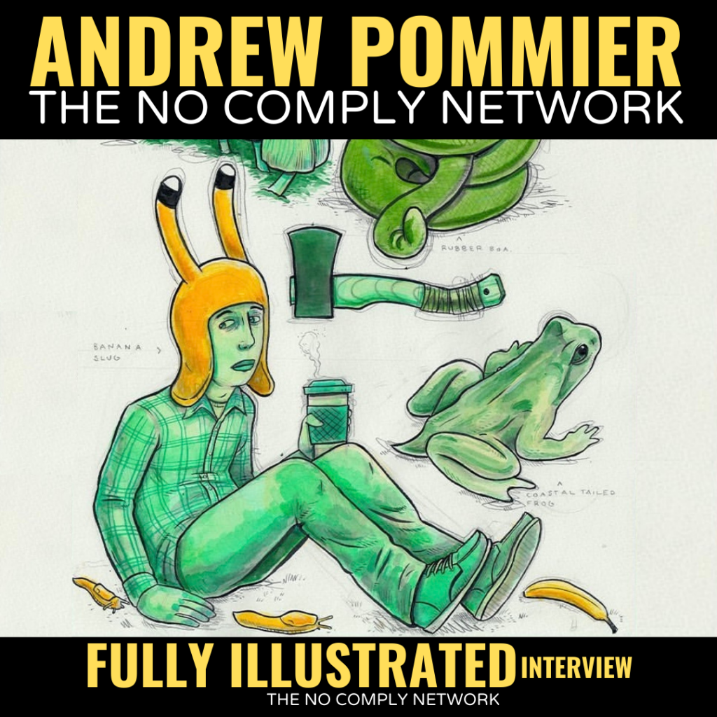 Andrew Pommier: Fully Illustrated Interview
