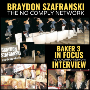 Braydon Szafranski: Baker 3 In Focus Interview