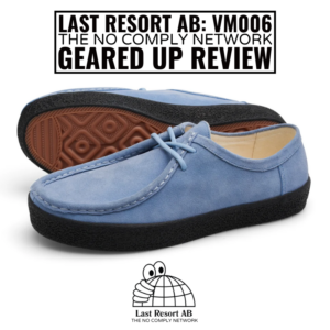 Last Resort: VM006 Geared Up Review