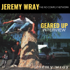 Jeremy Wray: Geared Up